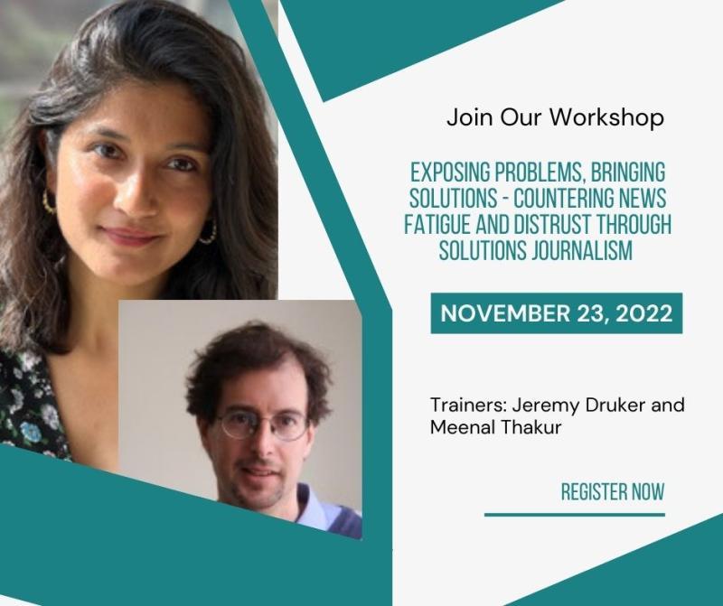 Exposing problems, bringing solutions - Countering news fatigue and distrust through Solutions Journalism