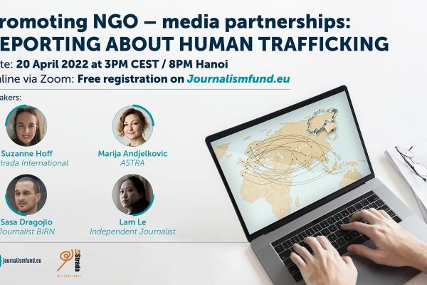 Promoting NGO – media partnerships: reporting about human trafficking